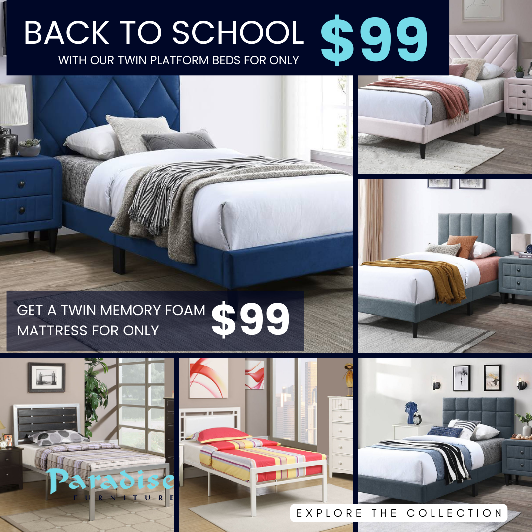 Back-to-School Sale Twin Beds for only $99 | Paradise Furniture